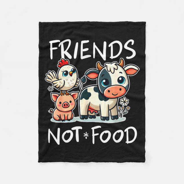 Friends Not Food Funny Vegan Vegetarian Cute Anima Fleece Blanket (Front)
