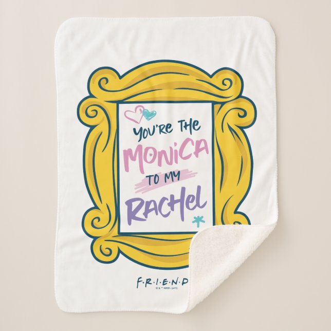 FRIENDS™ Peephole | You're the Monica to my Rachel Sherpa Blanket (Front)