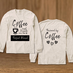 Friends perfect blend black coffee Tri-Blend shirt
