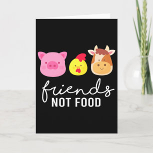 Friends Pig Chicken Cow Not Food Bio Vegetables Ve Card