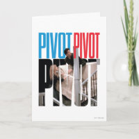 FRIENDS™ | PIVOT PIVOT PIVOT Quote