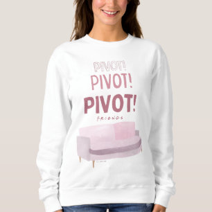 FRIENDS™   Pivot Pivot Pivot Sweatshirt