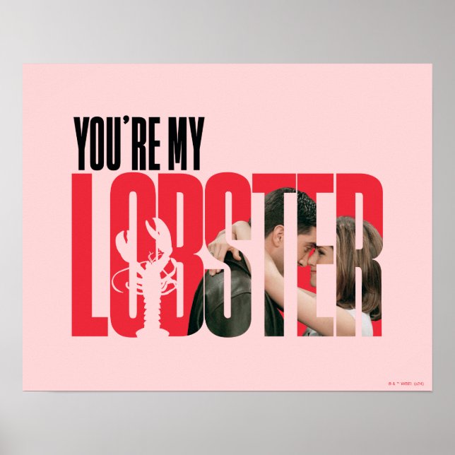 FRIENDS™ | Rachel & Ross - You're My Lobster Poster (Front)