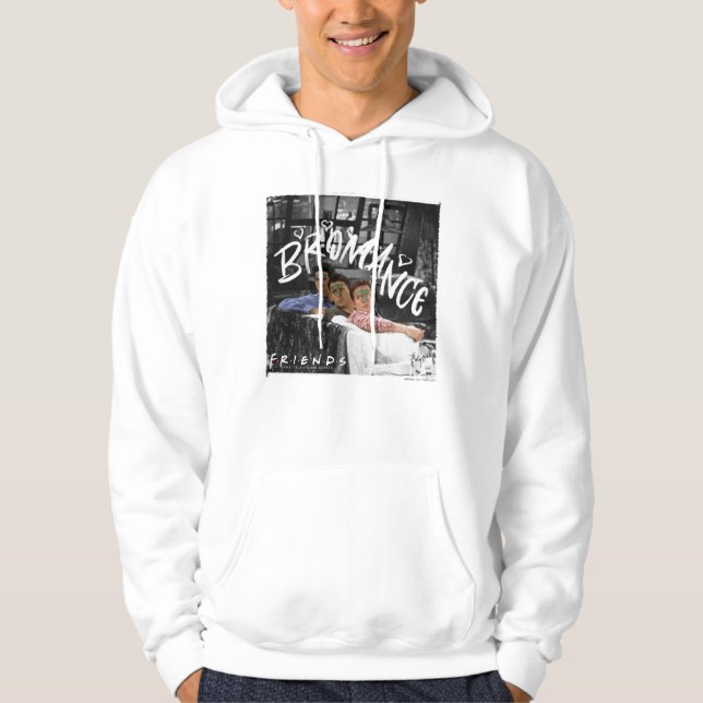 FRIENDS™ | Ross, Joey, & Chandler Bromance Hoodie (Front)