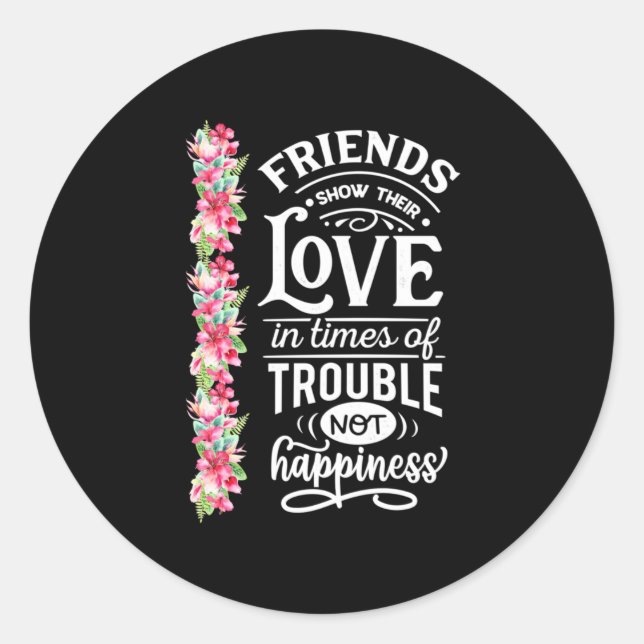 Friends Show Their Love Classic Round Sticker (Front)