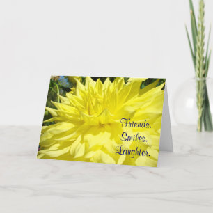Friends Smiles Laughter Cards Custom Dahlia