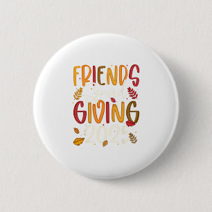 Friends Squad Giving 2025 Autumn Fall Thankful Tha 6 Cm Round Badge