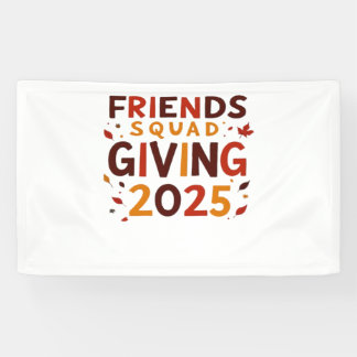 Friends Squad Giving 2025 Autumn Fall Thankful Tha Banner