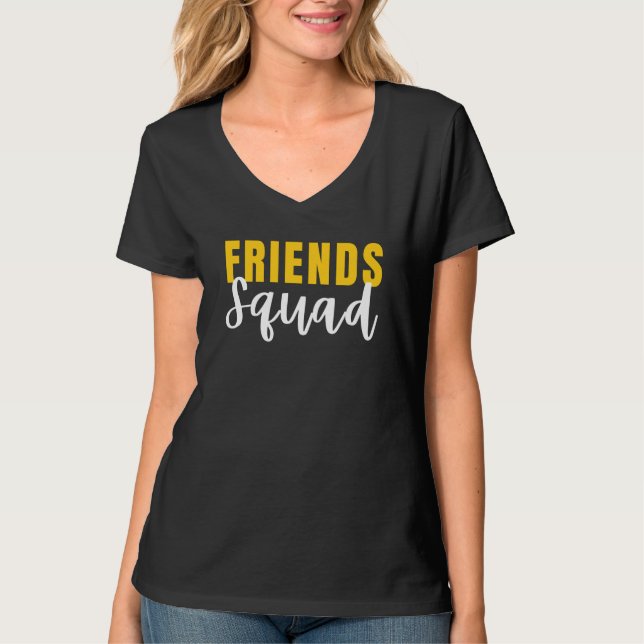 Friends Squad T-Shirt (Front)