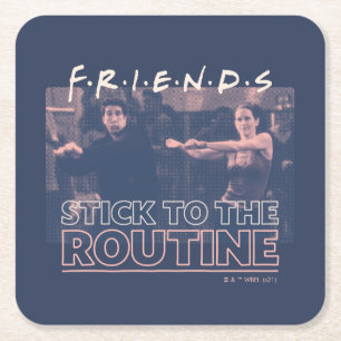 FRIENDS™   Stick to the Routine Square Paper Coaster