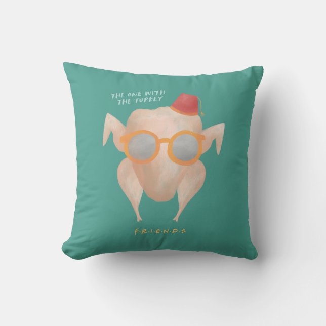 FRIENDS™ | The One with the Turkey Cushion (Front)