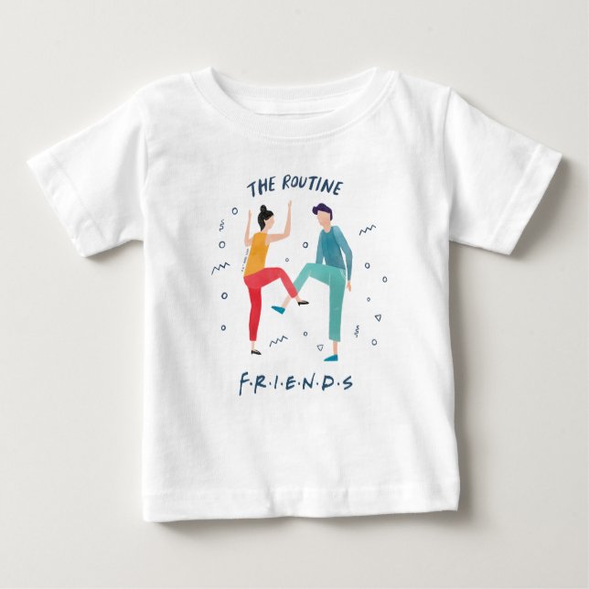 FRIENDS™ | The Routine Baby T-Shirt (Front)