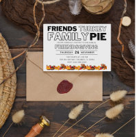 Friends Turkey Pie Friendsgiving Thanksgiving