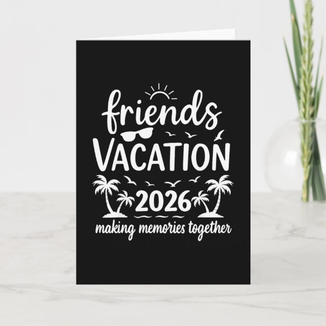 Friends Vacation 2026 Tropical Beach Squad  Card (Front)