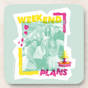 FRIENDS™   Weekend Plans Coaster