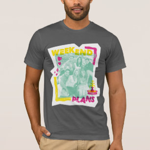 FRIENDS™ Weekend Plans T-Shirt