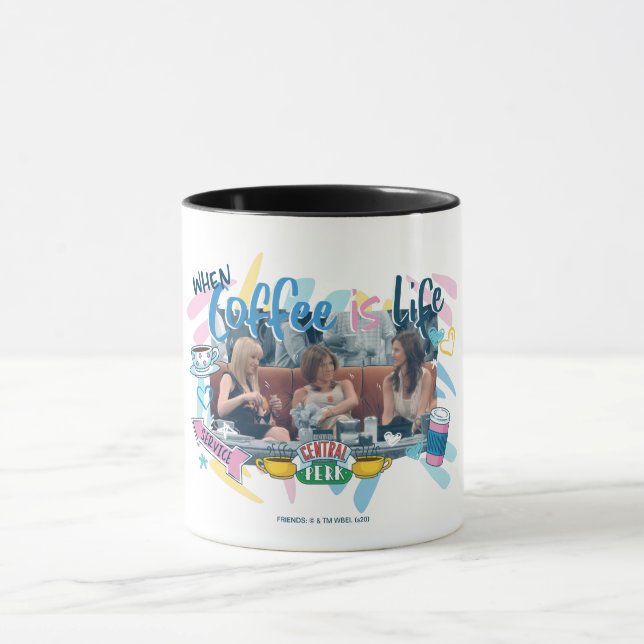 FRIENDS™ | When Coffee is Life Mug (Center)