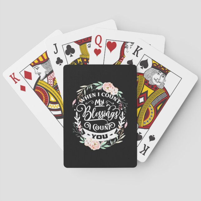 Friends When I Count My Blessing Playing Cards (Back)