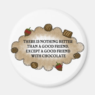 Friends With Chocolate Magnet
