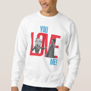 FRIENDS™ You Love Me Quote Sweatshirt