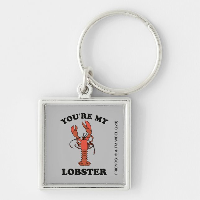 FRIENDS™ | You're my Lobster Key Ring (Front)