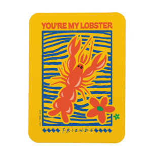 FRIENDS™ You're My Lobster Vibrant Graphic Magnet