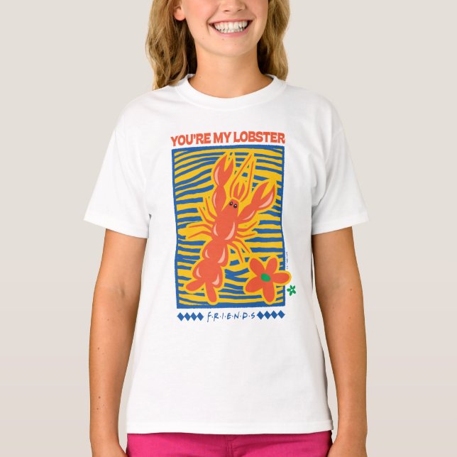 FRIENDS™ | You're My Lobster Vibrant Graphic T-Shirt (Front)