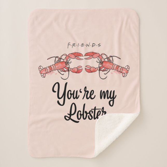 FRIENDS™ | You're my Lobster Watercolor Quote Sherpa Blanket (Front)