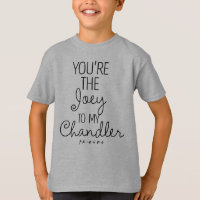 FRIENDS™ | You're the Joey to my Chandler
