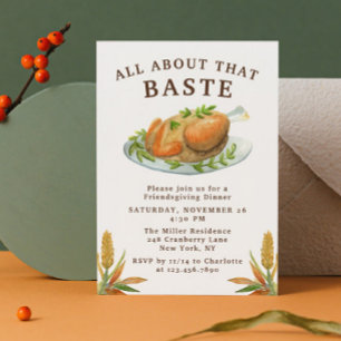 Friendsgiving Dinner All About That Baste Turkey Invitation