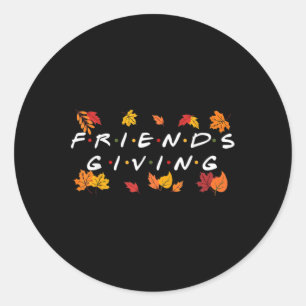 Friendsgiving Fall Autumn Friends And Family Thank Classic Round Sticker