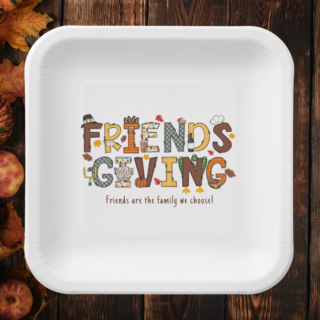 Friendsgiving Friends are the Family We Choose  Paper Plate (Creator Uploaded)