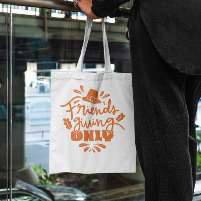 Friendsgiving Only Tote Bag (Creator Uploaded)