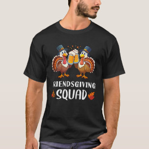 Friendsgiving Squad Funny Thanksgiving Turkey T-Shirt