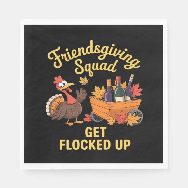 Friendsgiving Squad Get Flocked Up Classic T-Shirt Napkin (Front)