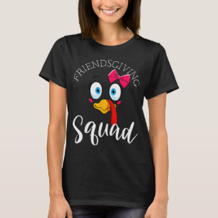Friendsgiving Squad Gifts Happy Thanksgiving Turke T-Shirt