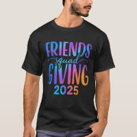 Friendsgiving Squad Giving 2025 Gradient Thanks