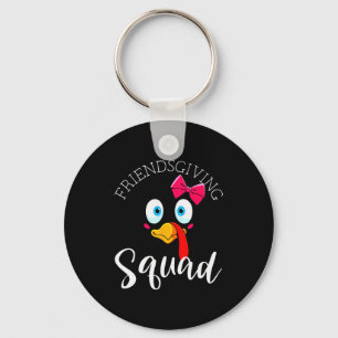 Friendsgiving Squad Happy Thanksgiving Turkey Day Key Ring