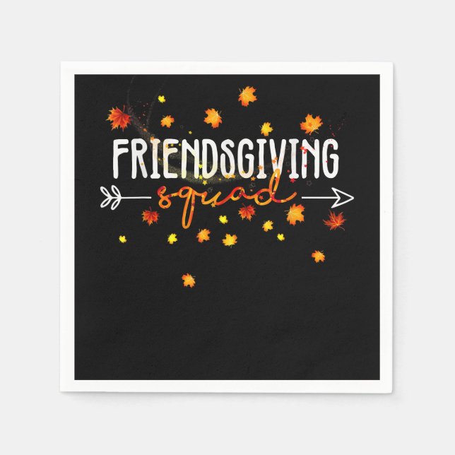Friendsgiving Squad Thanksgiving Friendship Friend Napkin (Front)