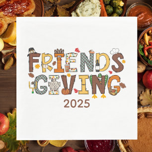 Friendsgiving Thanksgiving Themed Year Napkin
