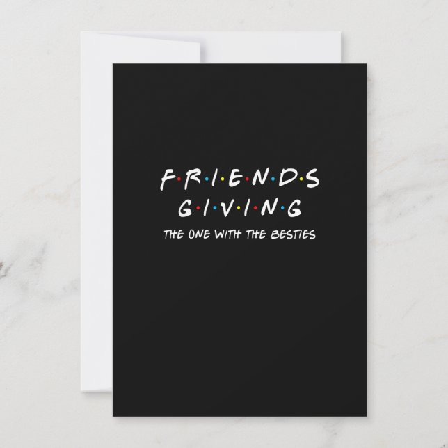 Friendsgiving The One With the Besties, Friends Th Invitation (Front)