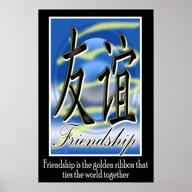 Friendship - Chinese Symbol Poster (Front)