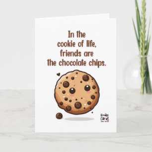 Friendship - Chocolate Chips Card