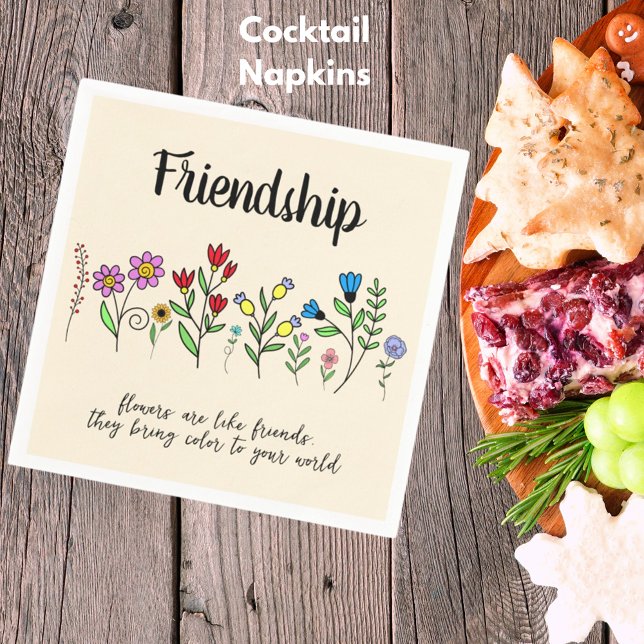Friendship Friends Are Like Flowers Colour World Napkin (Creator Uploaded)