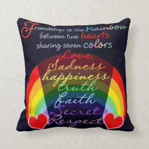 Friendship is the rainbow BFF Saying Design Cushion