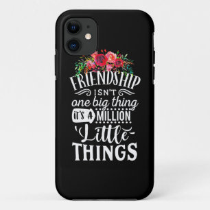 Friendship It Is A Million Little Thing Case-Mate iPhone Case