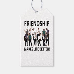Friendship Makes Life Better Friendship  Gift Tags