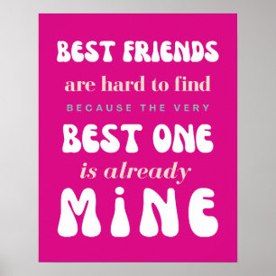Friendship poster, Cute pink Best friend quote art Poster