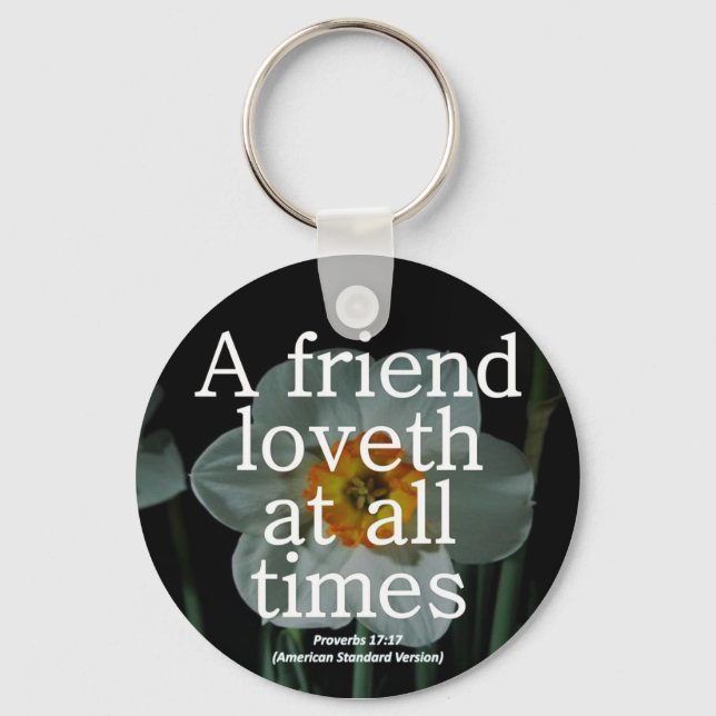 Friendship Proverbs 17:17 Condensed Key Ring (Front)