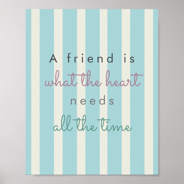 friendship quote blue beige stripes inspirational poster (Front)